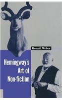 Hemingway's Art of Non-Fiction