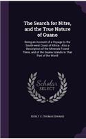 The Search for Nitre, and the True Nature of Guano