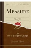 Measure, Vol. 3: Winter 1940 (Classic Reprint)