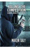 Killing the Competition