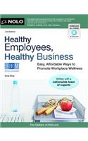 Healthy Employees, Healthy Business: Easy, Affordable Ways to Promote Workplace Wellness