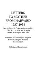 Letters to Mother from Harvard 1937-1938