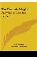The Demotic Magical Papyrus of London Leiden