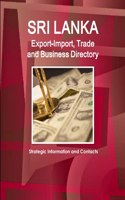 Sri Lanka Export-Import, Trade and Business Directory - Strategic Information and Contacts