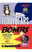 Teddybears to Bombs