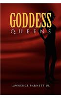 Goddess Queens