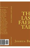 The Last Faerie Tale: (English)