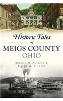 Historic Tales of Meigs County, Ohio