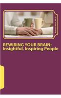 Rewiring Your Brain