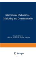International Dictionary of Marketing and Communication