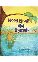 Moon Glow and Hyacinth