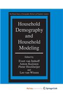 Household Demography and Household Modeling