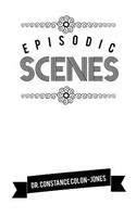 Episodic Scenes