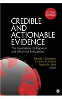 Credible and Actionable Evidence