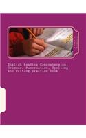 English Reading Comprehension, Grammar, Punctuation, Spelling and Writing practise book: Essential revision and practise: Levels 2 - 4(English)