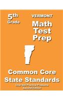 Vermont 5th Grade Math Test Prep: Common Core Learning Standards(English)