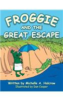 Froggie and the Great Escape