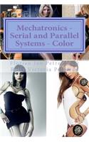 Mechatronics - Serial and Parallel Systems - Color