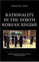 Rationality in the North Korean Regime