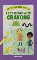 Let's Draw Step by Step: Set 3