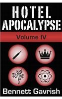 Hotel Apocalypse, Volume IV (Episodes 13-16)