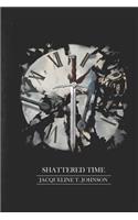 Shattered Time