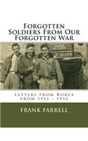 Forgotten Soldiers From Our Forgotten War