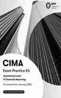 CIMA F1 Financial Reporting: Exam Practice Kit