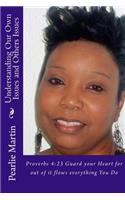 Understanding Our Own Issues and Others Issues