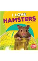 I Love Hamsters