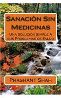 Sanación Sin Medicinas