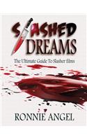 Slashed Dreams