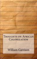 Thoughts on African Colonization