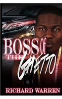 Boss Of The Ghetto