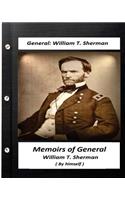 Memoirs of General William T. Sherman, Written by Himself (1875)