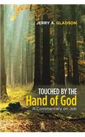 Touched by the Hand of God