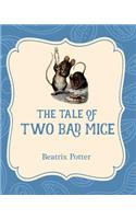 The Tale of Two Bad Mice