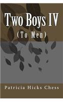 Two Boys IV