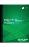 Managing Projects with Microsoft Project Desktop