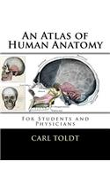 An Atlas of Human Anatomy