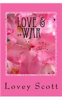 Love & War
