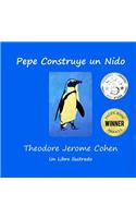 Pepe Construye un Nido: (4 Stories for the Early Years)