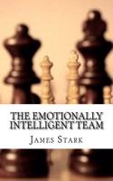 The Emotionally Intelligent Team