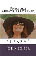 Precious Memories Forever