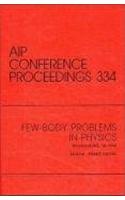 Few-Body Problems in Physics