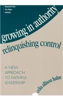 Growing in Authority, Relinquishing Control