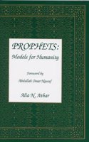 Prophets Models for Humanity