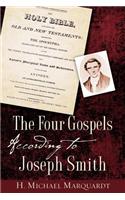 The Four Gospels According to Joseph Smith
