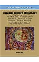 YinYang Bipolar Relativity