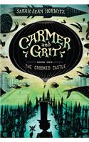 Carmer and Grit, Book Two: The Crooked Castle